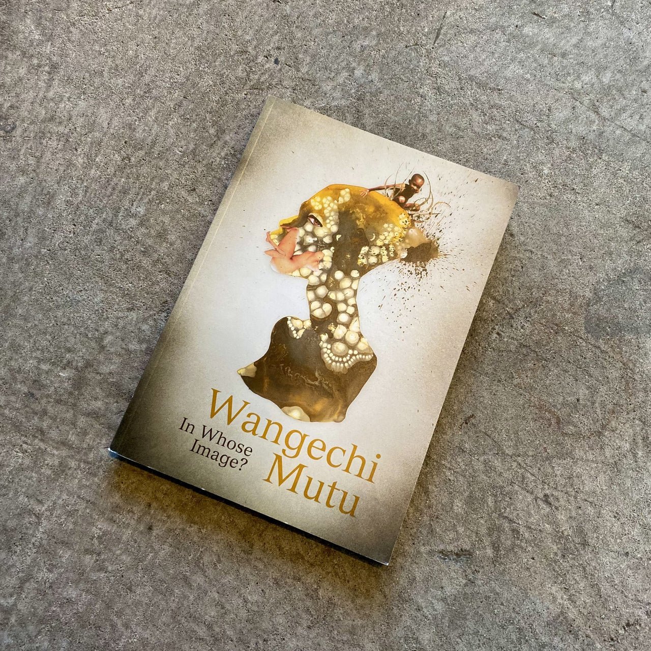 Wangechi Mutu: In Whose Image?